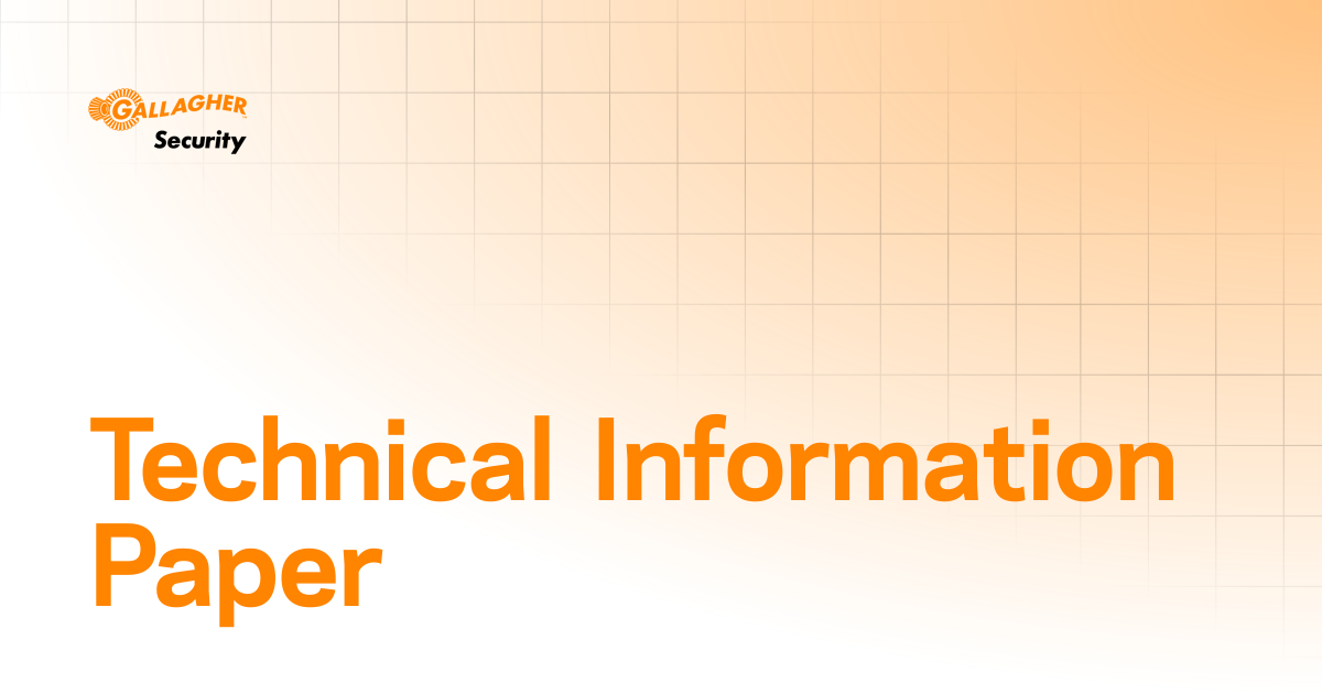 Technical Information Paper | User Guide | Gallagher Command Centre Help